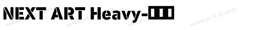 NEXT ART Heavy字体转换